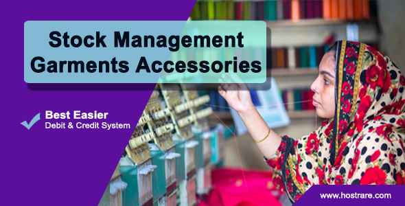 Stock Management for Garments Accessories Supplier